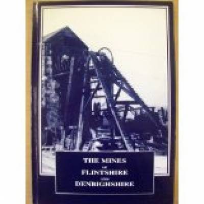 Book cover for Mines of Flintshire and Denbighshire