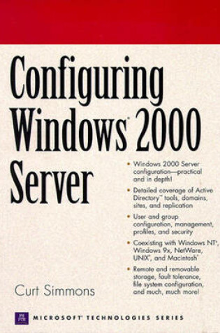 Cover of Configuring Windows 2000 Server