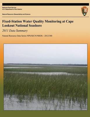 Book cover for Fixed-Station Water Quality Monitoring at Cape Lookout National Seashore