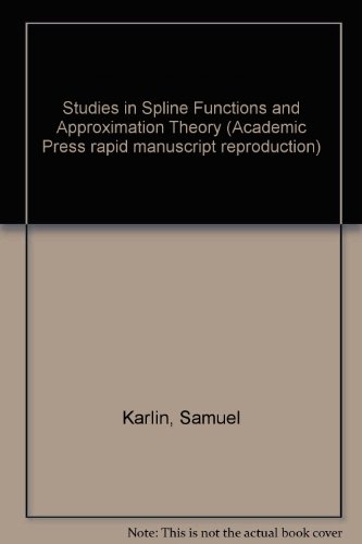 Book cover for Studies in Spline Functions and Approximation Theory