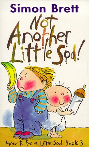 Book cover for Not Another Little Sod!