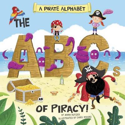 Cover of Alphabet Connection Pirate Alphabet the Abcs of Piracy