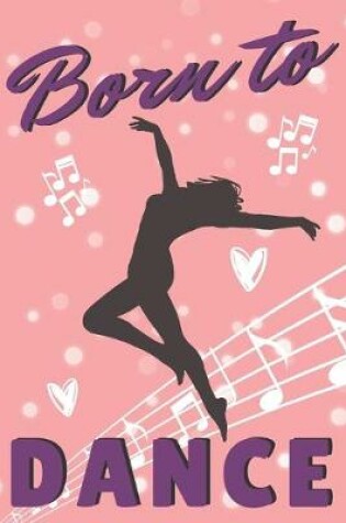 Cover of Born To Dance