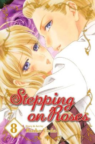 Cover of Stepping on Roses, Vol. 8