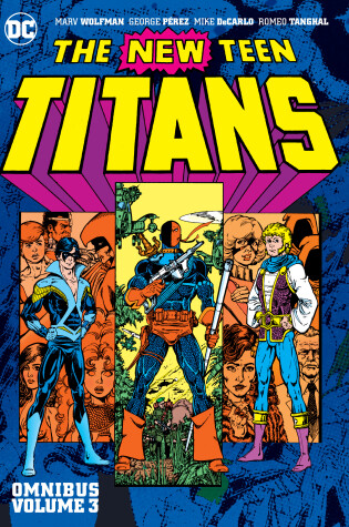 Cover of New Teen Titans Volume 3 Omnibus