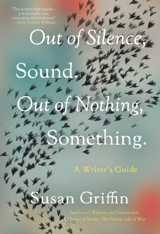Book cover for Out of Silence, Sound. Out of Nothing, Something.