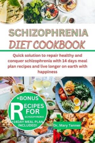Cover of Schizophrenia Diet Cookbook