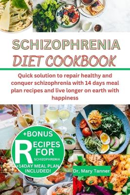 Book cover for Schizophrenia Diet Cookbook
