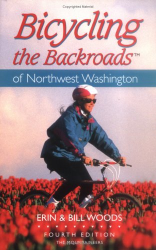 Book cover for Bicycling the Backroads of NW Washington