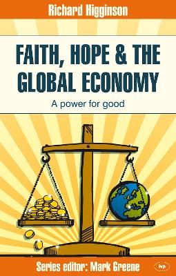 Book cover for Faith, Hope & the Global Economy