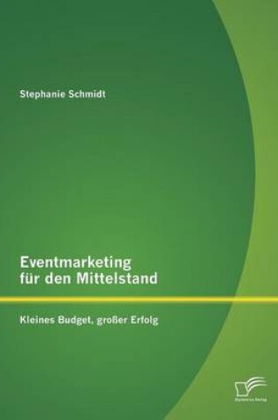 Cover of Eventmarketing für den Mittelstand