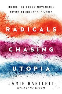 Book cover for Radicals Chasing Utopia