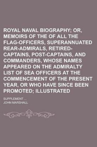 Cover of Royal Naval Biography; Supplement ... Volume 4