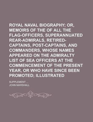 Book cover for Royal Naval Biography; Supplement ... Volume 4