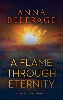 Book cover for A Flame Through Eternity