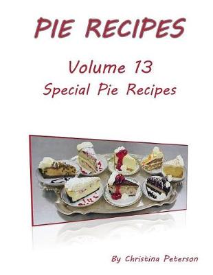 Book cover for Pie Recipes Volume Special Pie Recipes