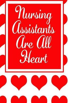 Book cover for Nursing Assistants Are All Heart
