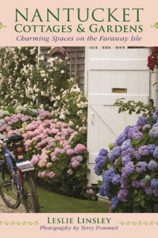 Cover of Nantucket Cottages and Gardens