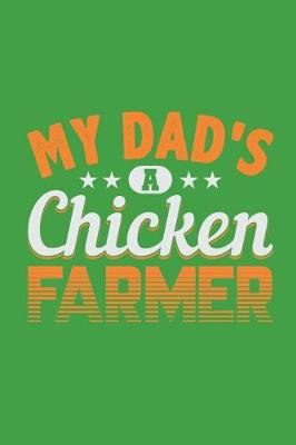 Book cover for My Dad's A Chicken Farmer