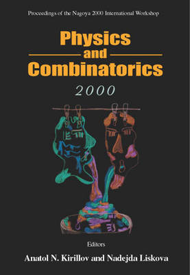 Book cover for Physics and Combinatorics 2000