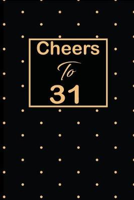 Book cover for Cheers to 31