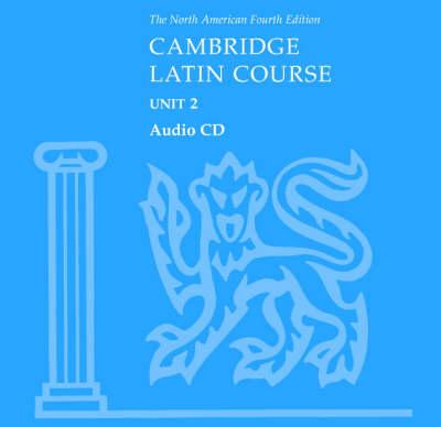 Cover of North American Cambridge Latin Course Unit 2 Audio CD