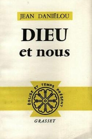 Cover of Dieu Et Nous