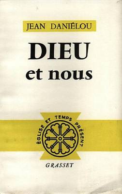 Book cover for Dieu Et Nous