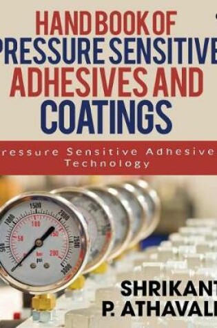 Cover of Hand Book of Pressure Sensitive Adhesives and Coatings