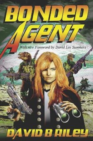 Cover of Bonded Agent