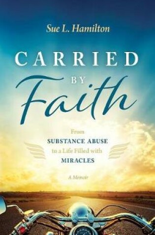 Cover of Carried by Faith