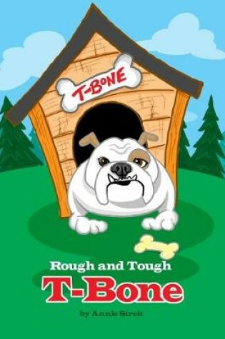 Cover of Rough and Tough T-Bone