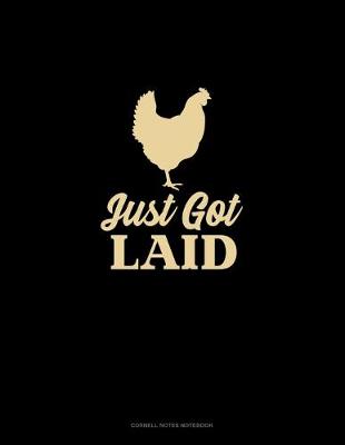 Book cover for Just Got Laid