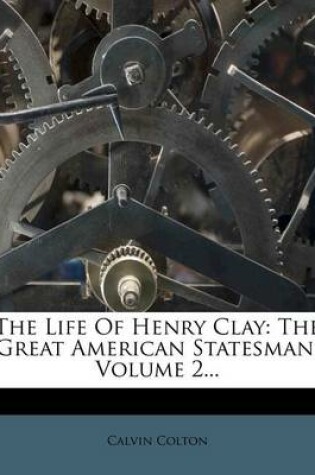 Cover of The Life of Henry Clay