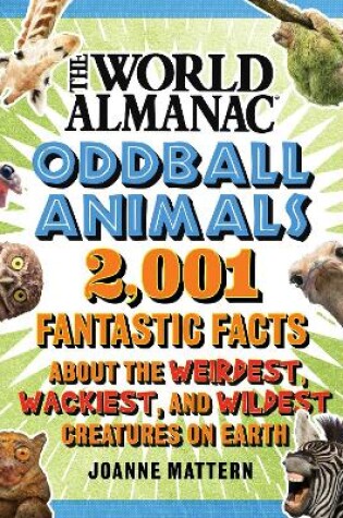 Cover of World Almanac Oddball Animals