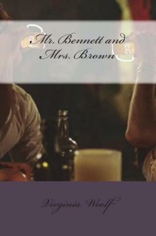 Cover of Mr. Bennett and Mrs. Brown