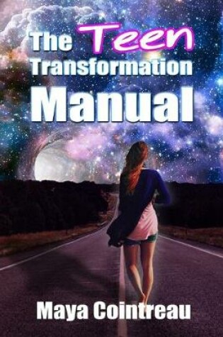 Cover of The Teen Transformation Manual