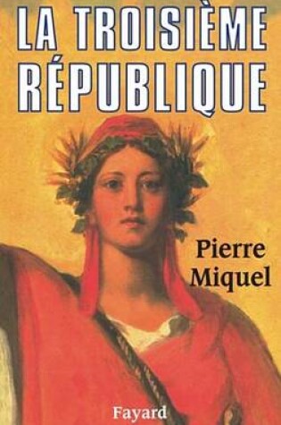 Cover of La Troisieme Republique