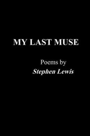 Cover of My Last Muse