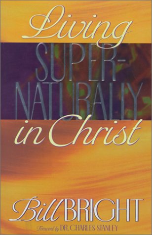 Book cover for Living Supernaturally in Christ
