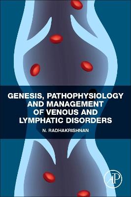 Cover of Genesis, Pathophysiology and Management of Venous and Lymphatic Disorders