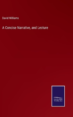 Book cover for A Concise Narrative, and Lecture