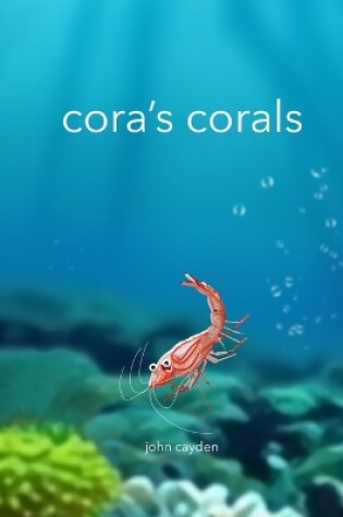 Cover of Cora's Corals