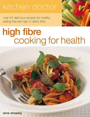 Book cover for High Fibre Cooking for Health