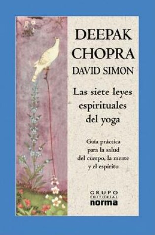Cover of Las Siete Leyes Espirituales del Yoga