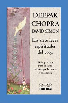 Book cover for Las Siete Leyes Espirituales del Yoga