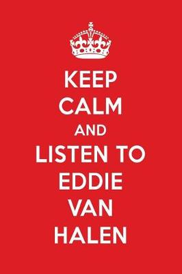 Book cover for Keep Calm and Listen to Eddie Van Halen