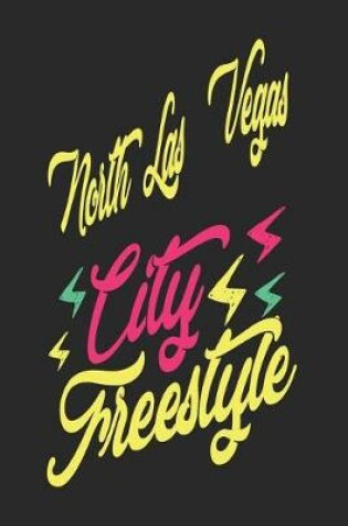 Cover of North Las Vegas City Freestyle