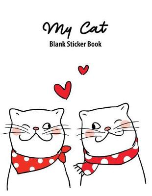 Book cover for My Cats Blank Sticker Book