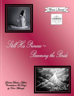 Book cover for Still His Princess Becoming the Bride, Women's Journal